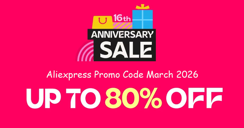 Aliexpress Promo Code March 2026