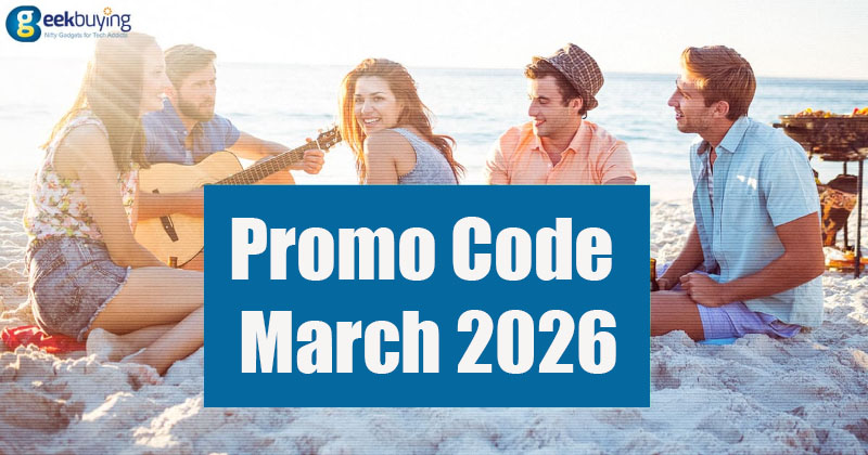 Geekbuying Promo Code March 2026